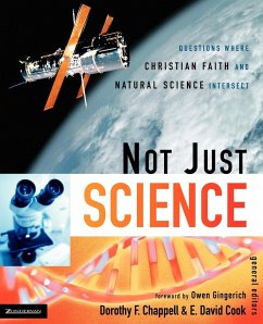 Not Just Science - Chappell, Dorothy F.