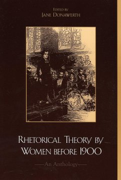 Rhetorical Theory by Women Before 1900 - Donawerth, Jane