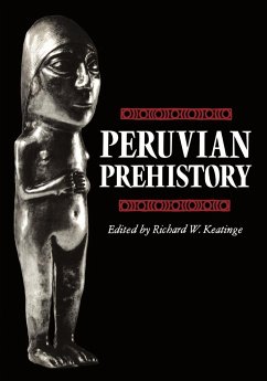 Peruvian Prehistory - Keatinge, W. (ed.)