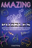 Amazing &quote;Aha!&quote; Puzzles