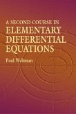 A Second Course in Elementary Differential Equations