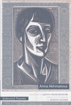 Selected Poems of Anna Akhmatova - Akhmatova, Anna