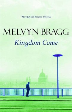 Kingdom Come - Bragg, Melvyn
