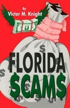 Florida Scams - Knight, Victor