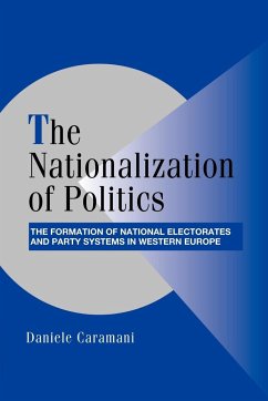 The Nationalization of Politics - Caramani, Daniele