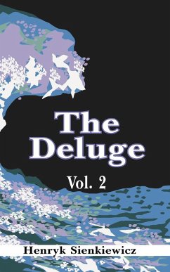 The Deluge, Volume II - Sienkiewicz, Henryk K.