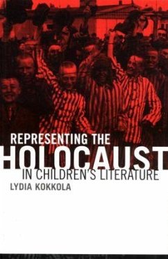 Representing the Holocaust in Children's Literature - Kokkola, Lydia