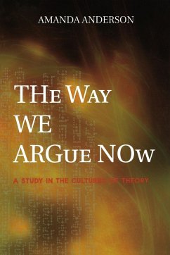 The Way We Argue Now - Anderson, Amanda