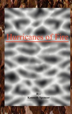 Hurricanes of Fire - Spencer, Kenneth