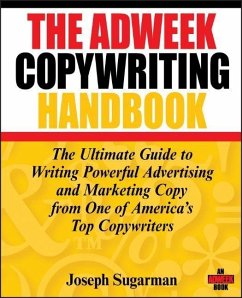 The Adweek Copywriting Handbook - Sugarman, Joseph