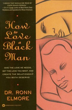 How to Love a Black Man - Elmore, Ronn