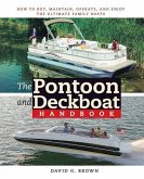 The Pontoon and Deckboat Handbook