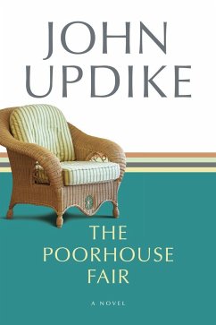 The Poorhouse Fair - Updike, John