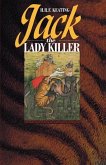 Jack, the Lady Killer