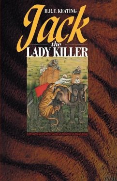 Jack, the Lady Killer - Keating, H. R. F.