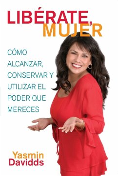 Liberate Mujer! - Davidds-Garrido, Yasmin