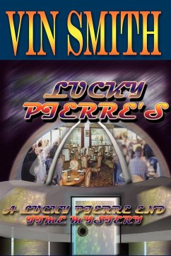LUCKY PIERRE'S - Smith, Vin