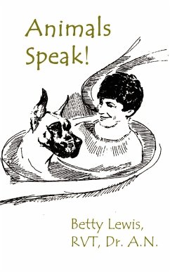 Animals Speak! - Lewis, Betty