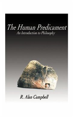 The Human Predicament - Campbell, R. Alan