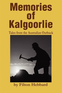 Memories of Kalgoorlie - Hebbard, Filton