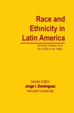 Race and Ethnicity in Latin America - Dominguez, Jorge I