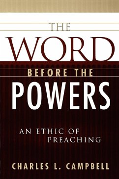 The Word before the Powers - Campbell, Charles L