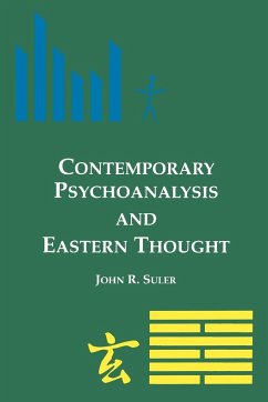 Contemporary Psychoanalysis and Eastern Thought - Suler, John R.