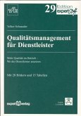 Qualitätsmanagement für Dienstleister Qualitätsmanagement für Dienstleister