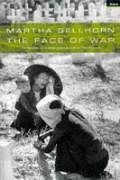 The Face Of War - Gellhorn, Martha