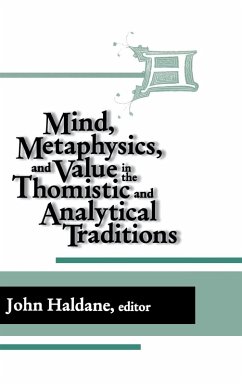Cover Mind, Metaphysics, and Value in the Thomistic and Analytical Traditions