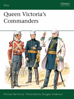 Queen Victoria's Commanders - Barthorp, Michael