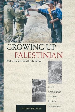 Growing Up Palestinian - Bucaille, Laetitia