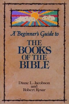 A Beginner's Guide to the Books of the Bible - Jacobson, Diane L; Kysar, Robert