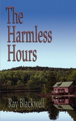 The Harmless Hours - Blackwell, Ray