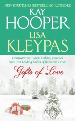 Gifts of Love - Hooper, Kay; Kleypas, Lisa