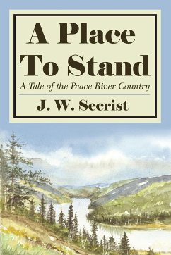 A Place To Stand - Secrist, J. W.