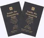 Inside the Nuremberg Trial: A Prosecutor's Comprehensive Account, Vol. 1&2 (Set)