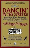 Dancin' in the Streets! Anarchists, Iwws, Surrealists, Situationists & Provos in the 1960s