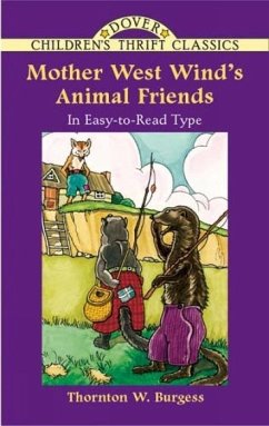 Mother West Wind's Animal Friends - Burgess, Thornton W