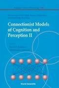 Connectionist Models of Cognition and Perception II - Proceedings of the Eighth Neural Computation and Psychology Workshop