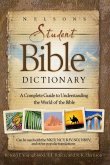 Nelson's Student Bible Dictionary   Softcover