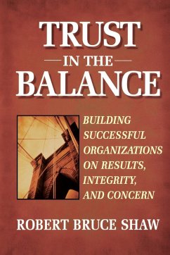 Trust in the Balance - Shaw, Robert B