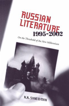 Russian Literature, 1995-2002 - Shneidman, Norman