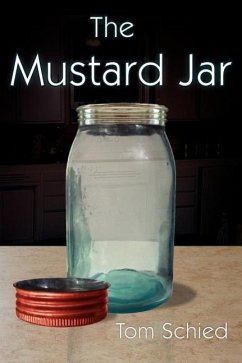 The Mustard Jar - Schied, Tom