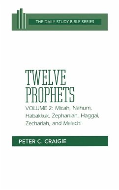 Micah, Nahum, Habakkuk, Zephaniah, Haggai, Zechariah, and Malachi - Craigie, Peter C.