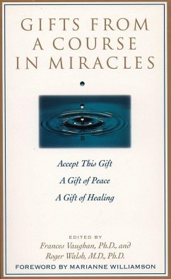 Gifts from a Course in Miracles - Vaughan, Frances