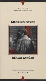 Mocking Desire