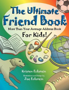 The Ultimate Friend Book - Eckstein, Kristen