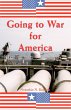 Going to War for America - Bild 1