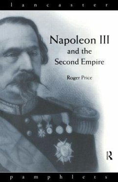 Napoleon III and the Second Empire - Price, Roger D